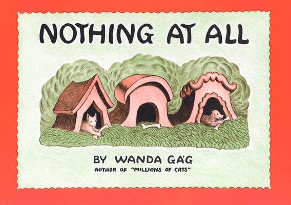 Nothing At All (Fesler-Lampert Minnesota Heritage)