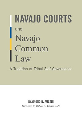 Navajo Courts and Navajo Common Law (Indigenous Americas)