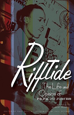 Image for Rifftide: The Life and Opinions of Papa Jo Jones