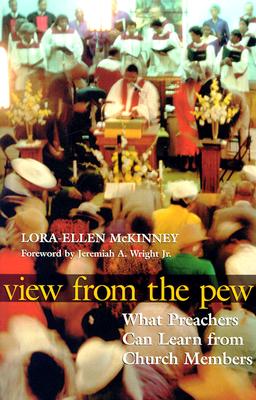 View from the Pew: What Preachers Can Learn from Church Members Image for View from the Pew: What Preachers Can Learn from Church Members