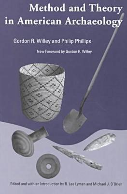 Method and Theory in American Archaeology (Classics Southeast Archaeology)