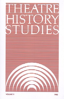 Theatre History Studies 1982, Vol. 2