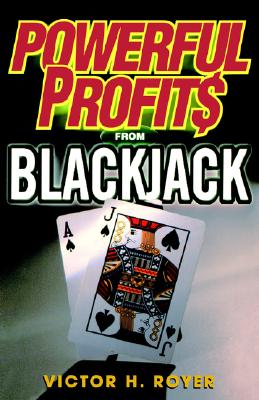 Powerful Profits From Blackjack (Powerful Profits Series)