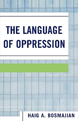 Language of Oppression, The