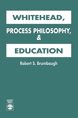 Image for Whitehead, Process Philosophy, and Education