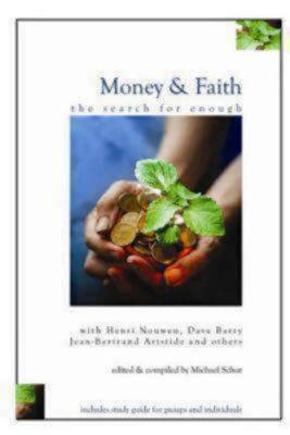 Money and Faith; Money and Faith The Search for Enough