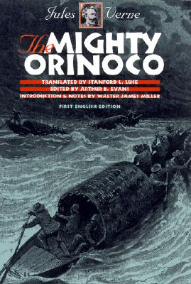 The Mighty Orinoco (Early Classics Of Science Fiction)