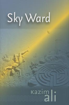 Sky Ward (Wesleyan Poetry Series)