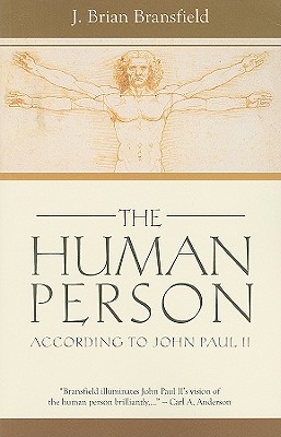 Image for The Human Person: According to John Paul II