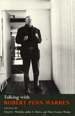 Talking with Robert Penn Warren