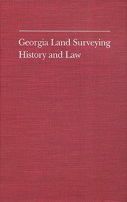 Image for Georgia Land Surveying History and Law