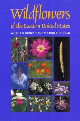 Wildflowers of the Eastern United States (Wormsloe Foundation Publications)