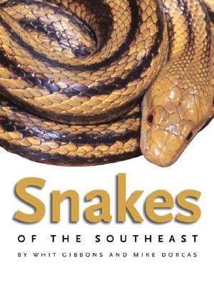 Snakes of the Southeast (Wormsloe Foundation Nature Book Ser.)