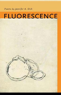 Image for Fluorescence: Poems (The Contemporary Poetry Ser.)