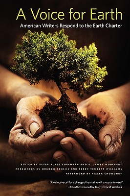 A Voice for Earth: American Writers Respond to the Earth Charter