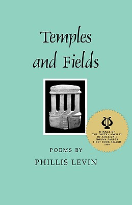 Temples and Fields: Poems (The Contemporary Poetry Ser.)