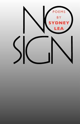 No Sign (The Contemporary Poetry Ser.)