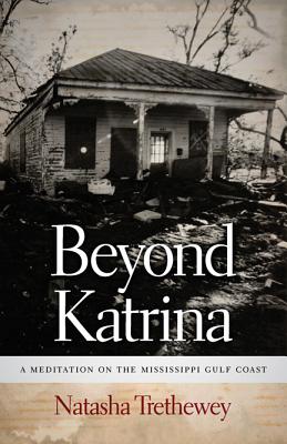 Beyond Katrina: A Meditation on the Mississippi Gulf Coast