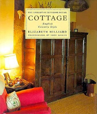 Image for Cottage: English Country Style (The Library of Interior Detail)