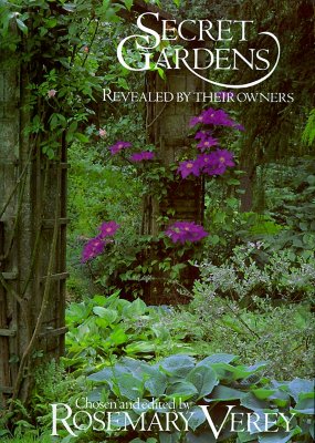 Secret Gardens: Revealed by Their Owners