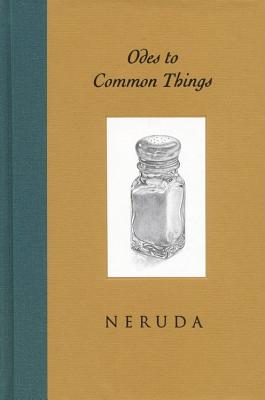 Odes to Common Things, Bilingual Edition