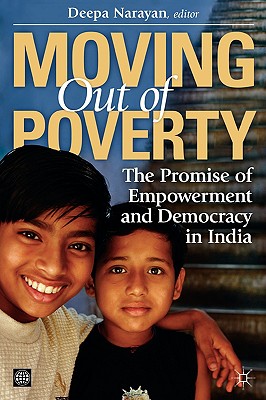 Moving Out of Poverty: The Promise of Empowerment and Democracy in India (3)