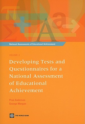 Developing Tests and Questionnaires for a National Assessment of Educational Achievement (National Assessments of Educational Achievement)