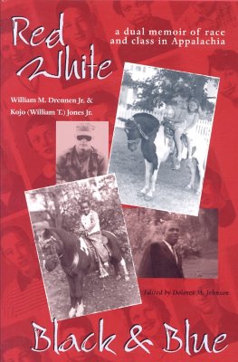 Red, White, Black, and Blue: A Dual Memoir of Race and Class in Appalachia (Race, Ethnicity and Gender in Appalachia)