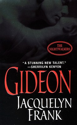 Gideon: The Nightwalkers: 2 Frank, Jacquelyn