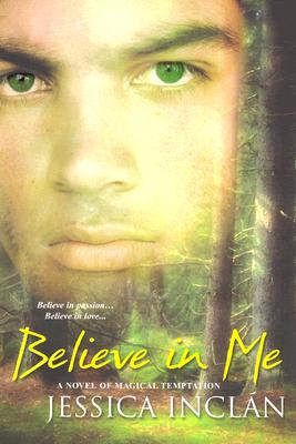 Believe in Me (The Believe Trilogy, Book 3)