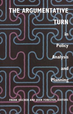 Image for The Argumentative Turn in Policy Analysis and Planning