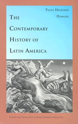Image for The Contemporary History of Latin America (Latin America in Translation)