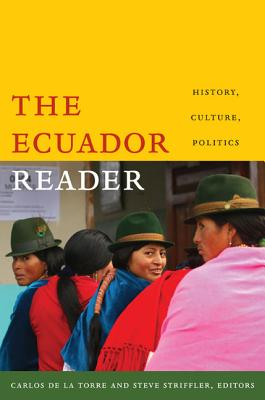 Image for Ecuador Reader: History, Culture, Politics (The Latin America Readers)