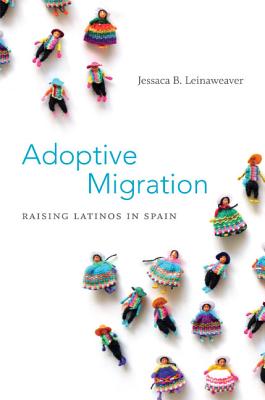 Adoptive Migration: Raising Latinos in Spain