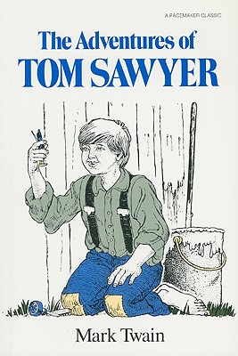 THE ADVENTURES OF TOM SAWYER (Fearon Classics)