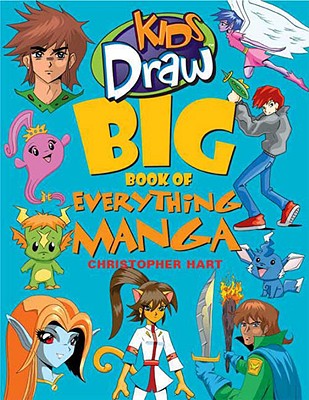 Image for Kids Draw Big Book of Everything Manga