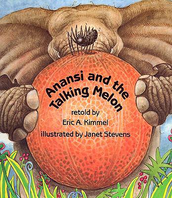 Image for Anansi and the Talking Melon