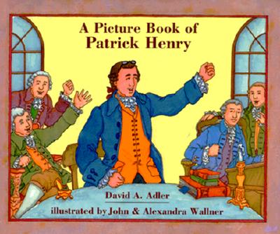 Image for A Picture Book of Patrick Henry (Picture Book Biography)
