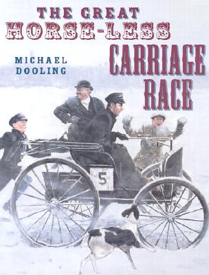Image for The Great Horseless Carriage Race The Great Horseless Carriage Race