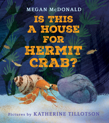 Is This a House for Hermit Crab