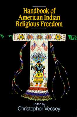 Handbook of American Indian Religious Freedom