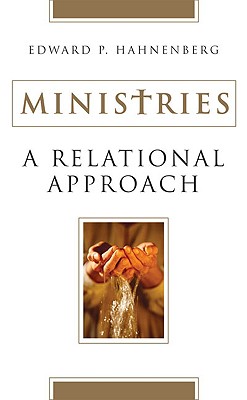 Ministries: A Relational Approach