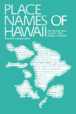 Image for Place Names of Hawaii: Revised and Expanded Edition