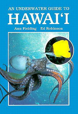 An Underwater Guide to Hawai'i