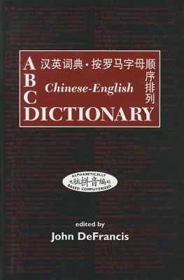 Image for ABC Chinese-English Dictionary: Desk Reference Edition (ABC Chinese Dictionary Series)