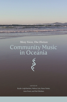 Community Music in Oceania: Many Voices, One Horizon