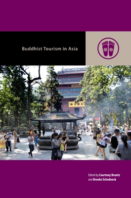 Buddhist Tourism in Asia (Contemporary Buddhism)