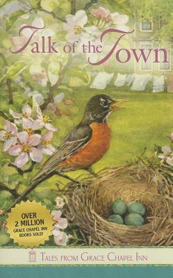 Talk of the Town (Tales from Grace Chapel Inn)