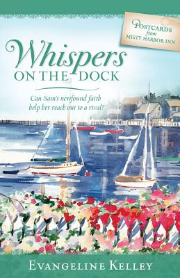 Whispers on the Dock (Postcards from Misty Harbor Inn series)