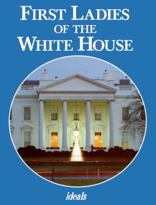 First Ladies of the White House